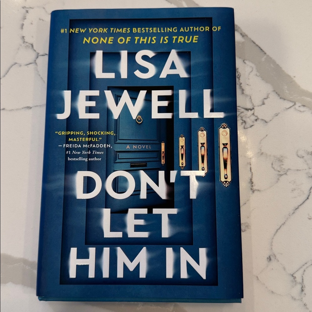 Don't Let Him In Hardcover By Lisa Jewell